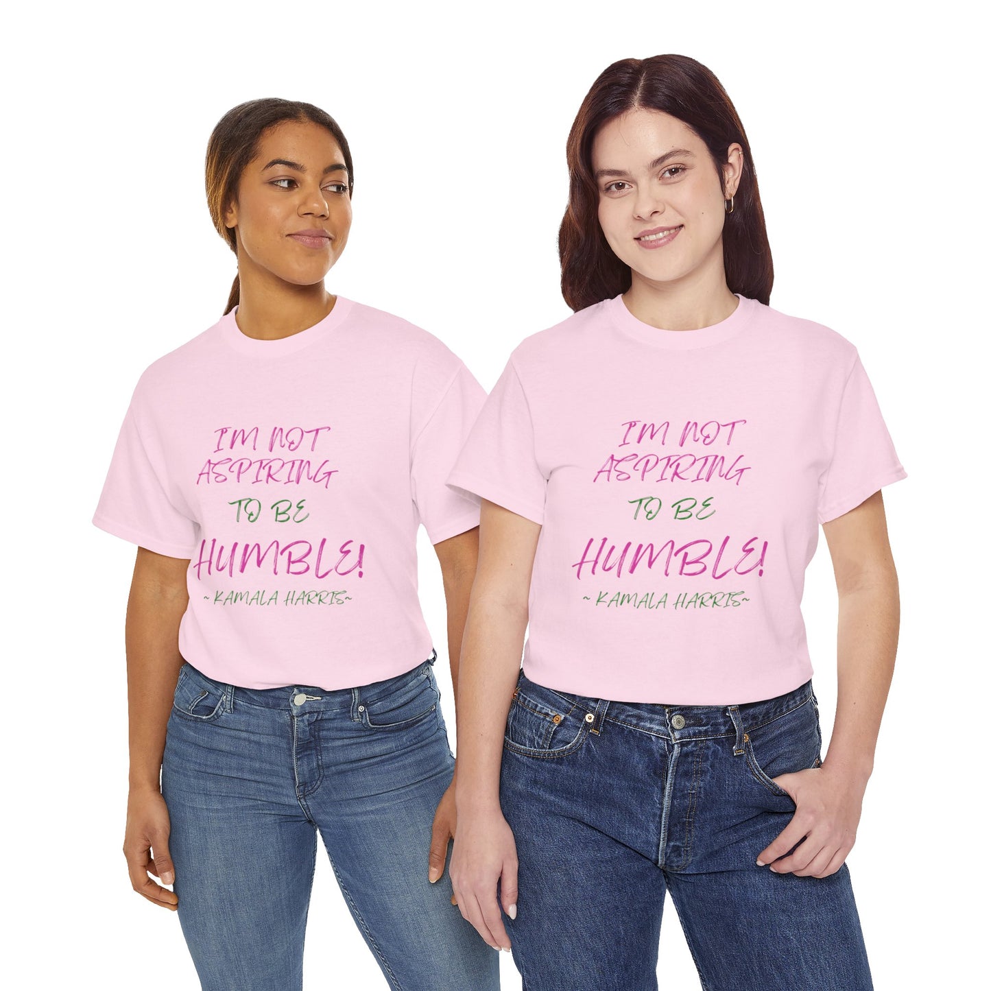 NOT ASPIRING TO BE HUMBLE TEE