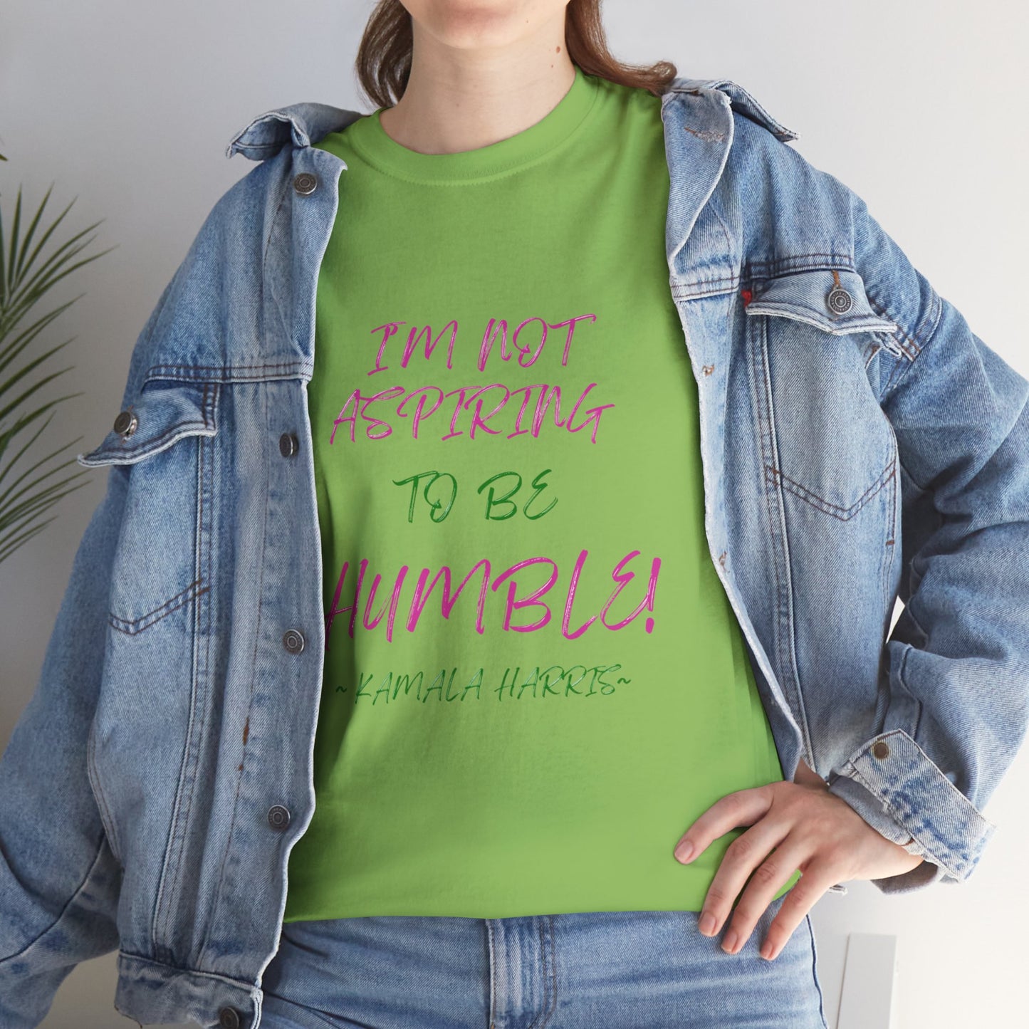 NOT ASPIRING TO BE HUMBLE TEE