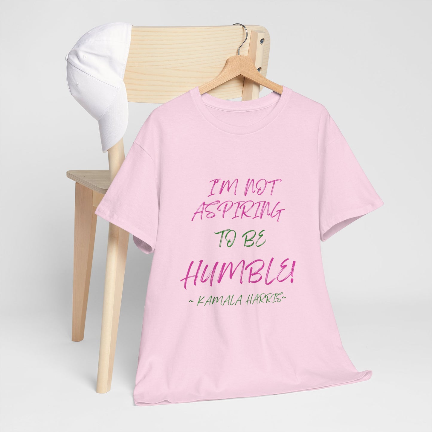 NOT ASPIRING TO BE HUMBLE TEE