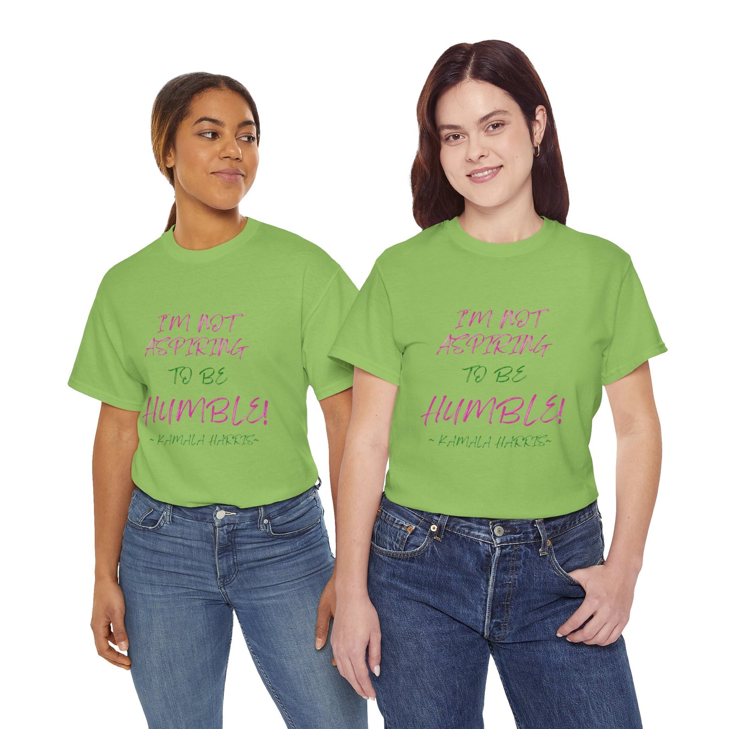 NOT ASPIRING TO BE HUMBLE TEE