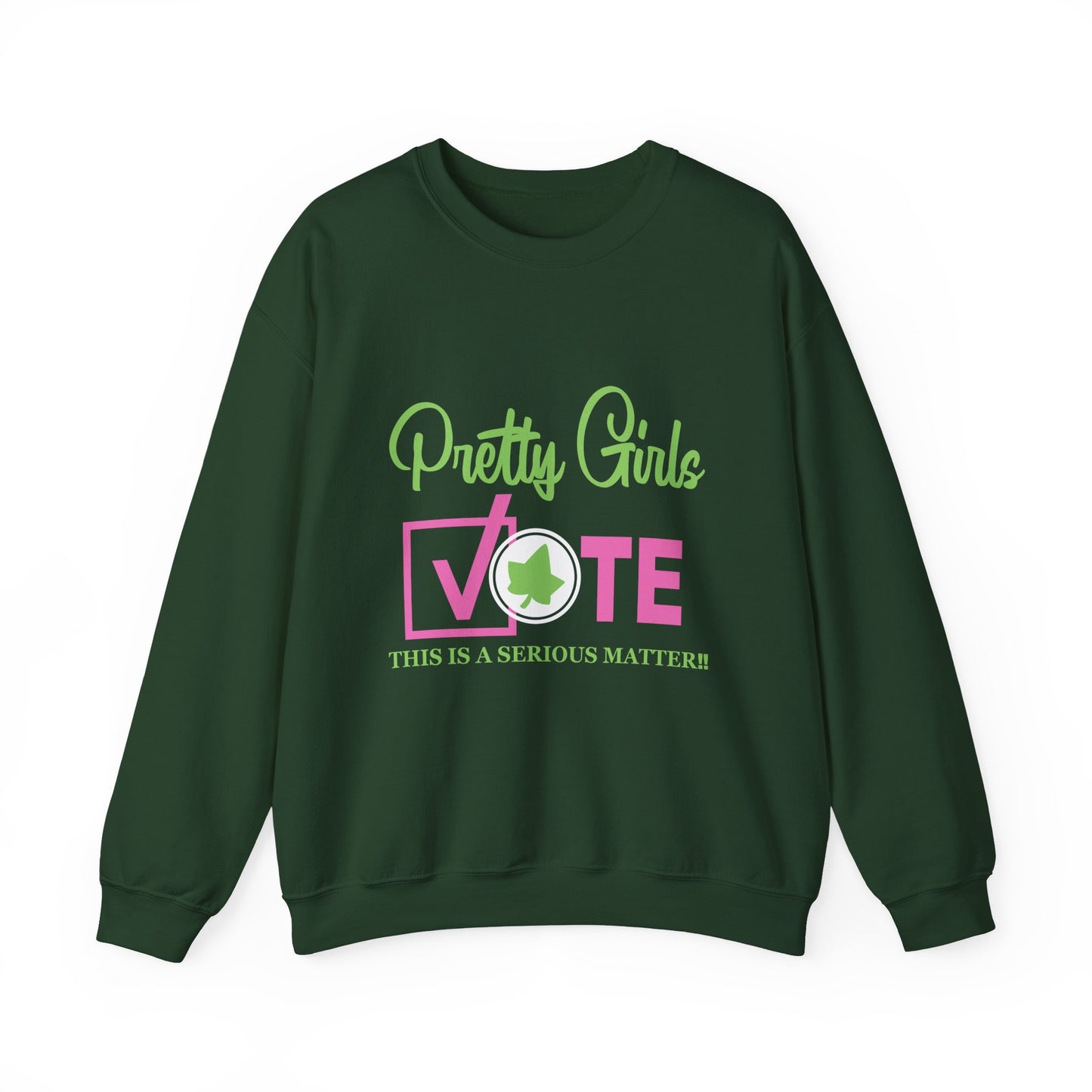 PRETTY GIRL VOTE SWEATSHIRTS
