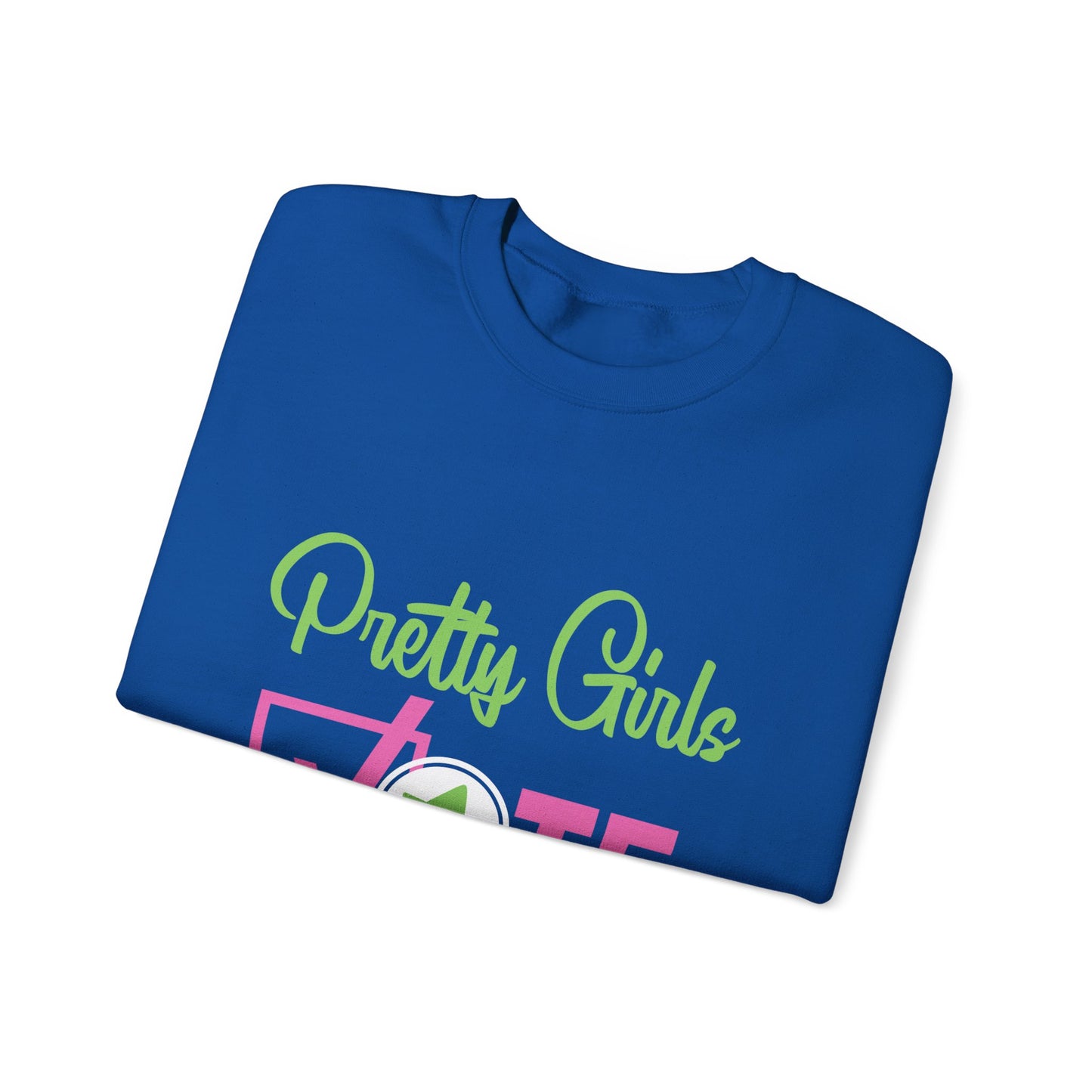 PRETTY GIRL VOTE SWEATSHIRTS