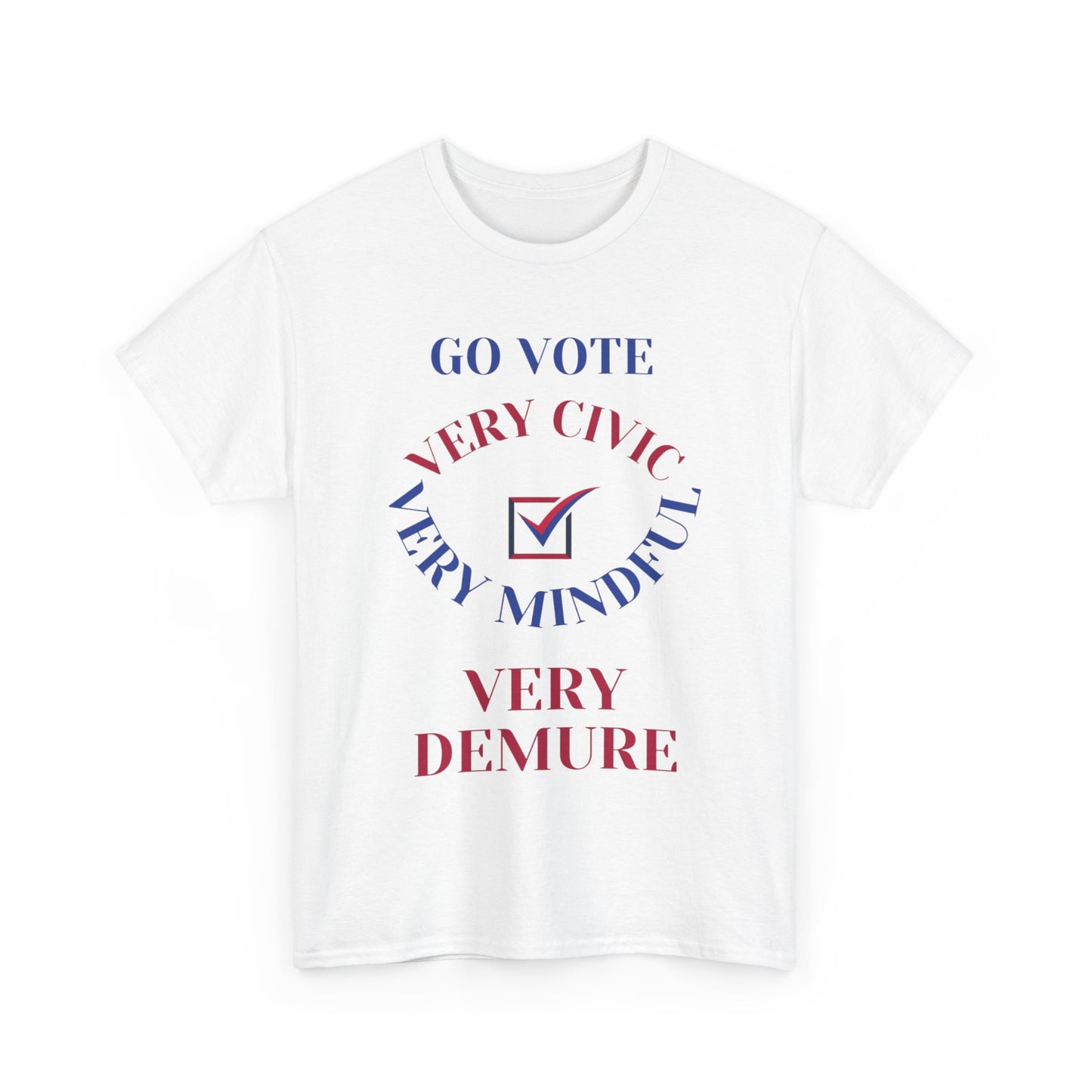 VERY DEMURE T-SHIRT