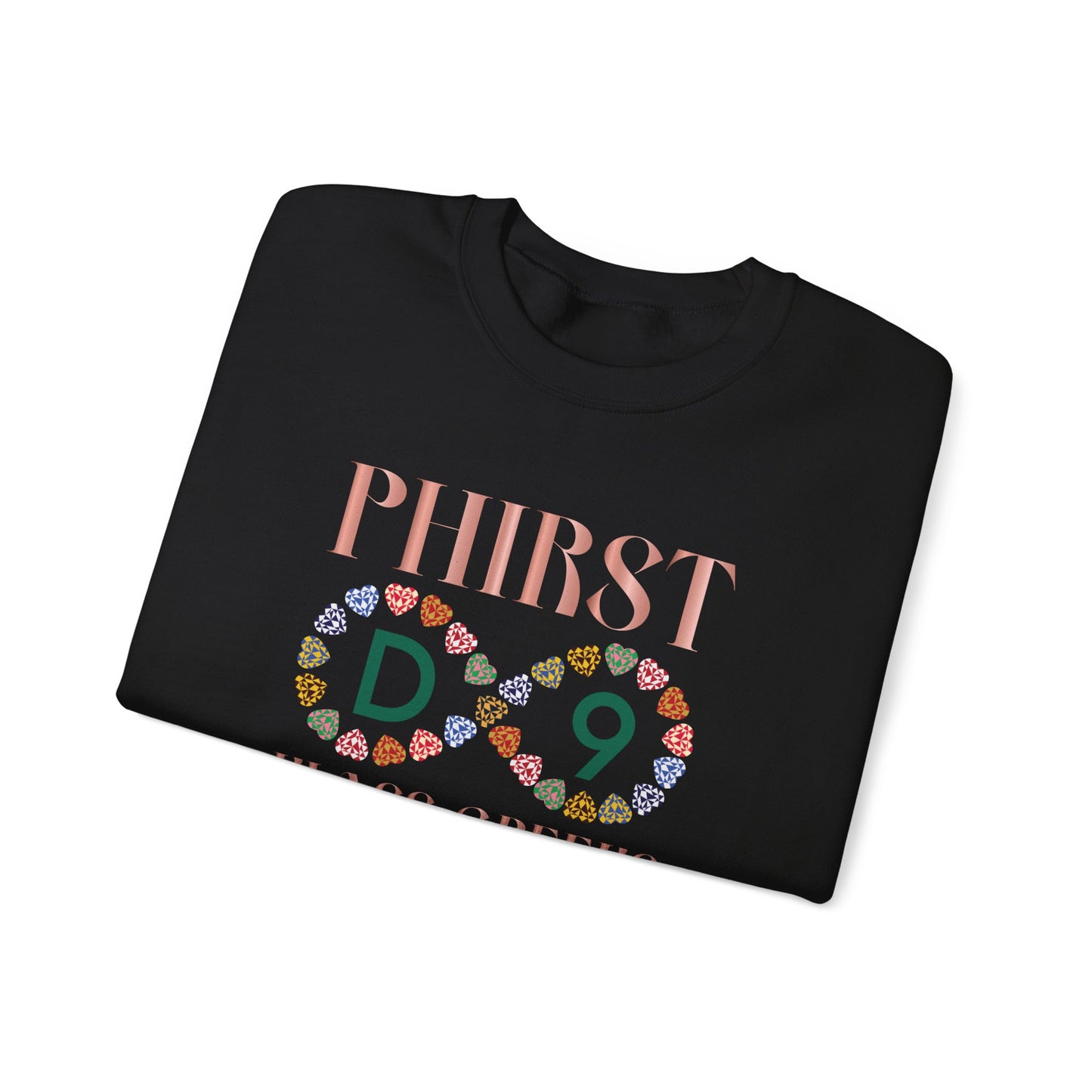 PHIRST KLASS GREEKS SWEATSHIRTS