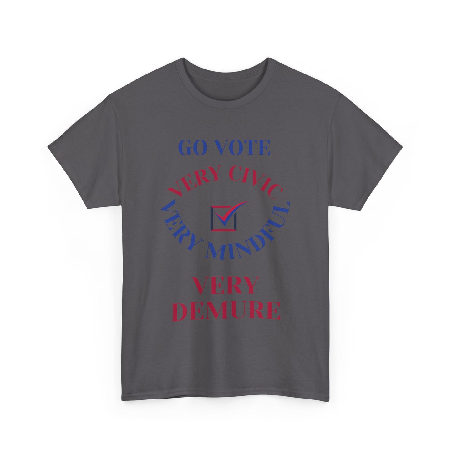 VERY DEMURE T-SHIRT