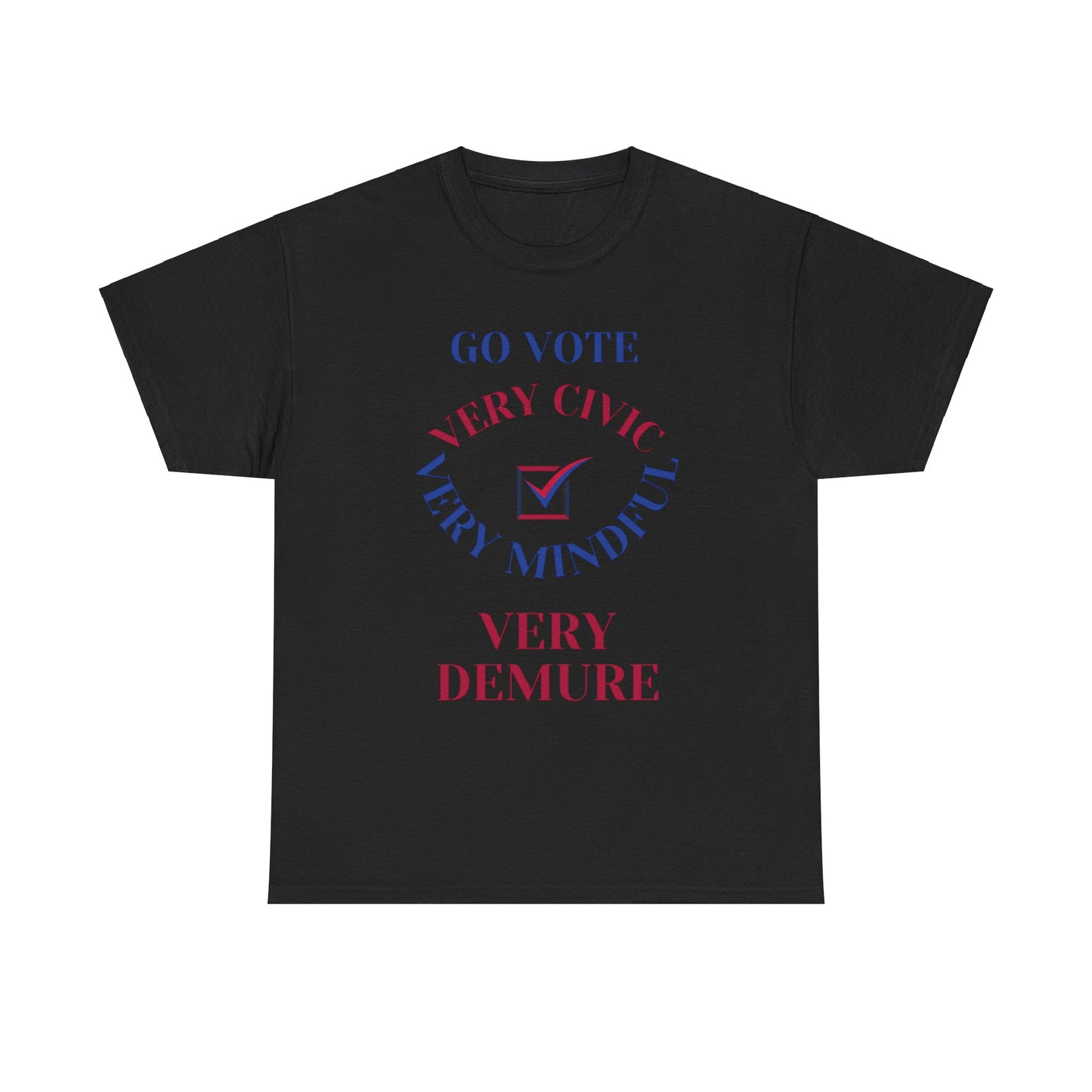VERY DEMURE T-SHIRT