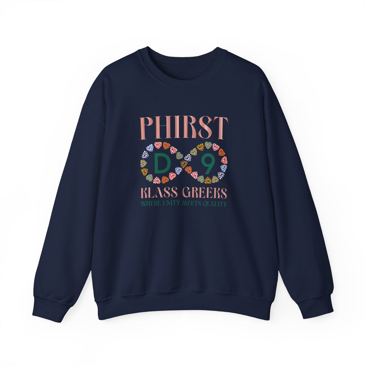 PHIRST KLASS GREEKS SWEATSHIRTS