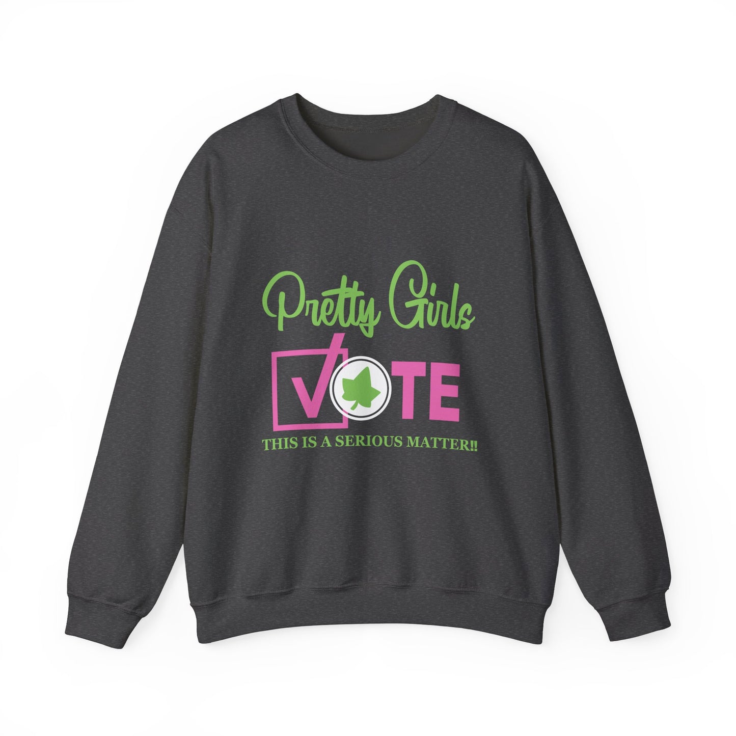 PRETTY GIRL VOTE SWEATSHIRTS