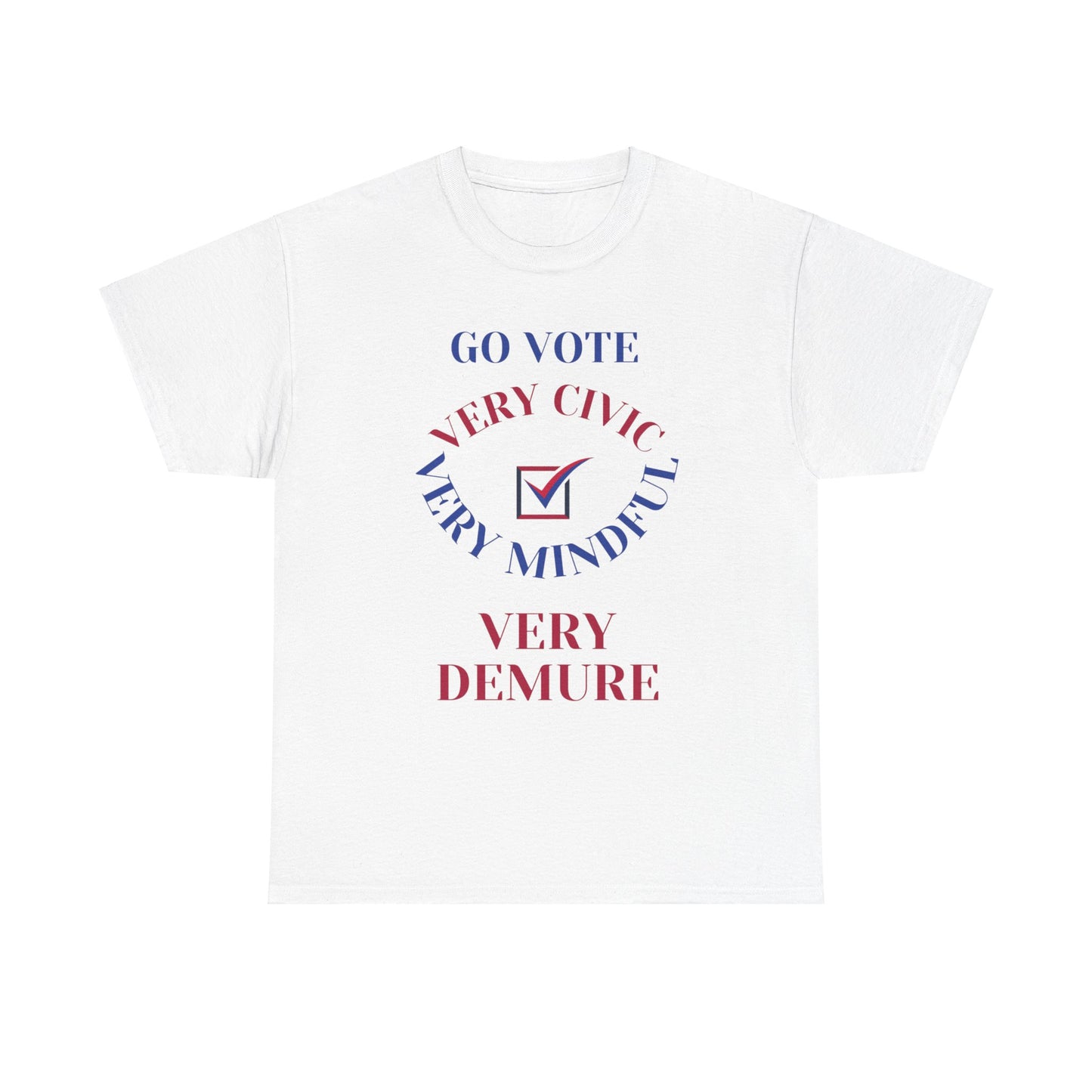 VERY DEMURE T-SHIRT