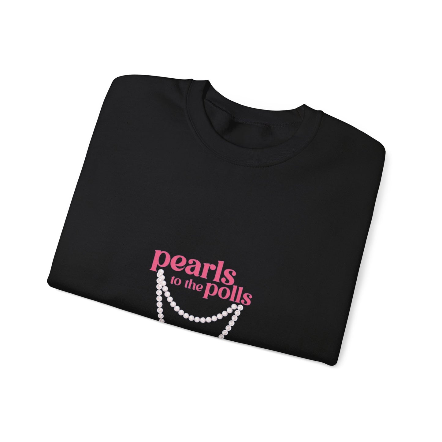 PEARLS TO THE POLLS SWEATSHIRTS