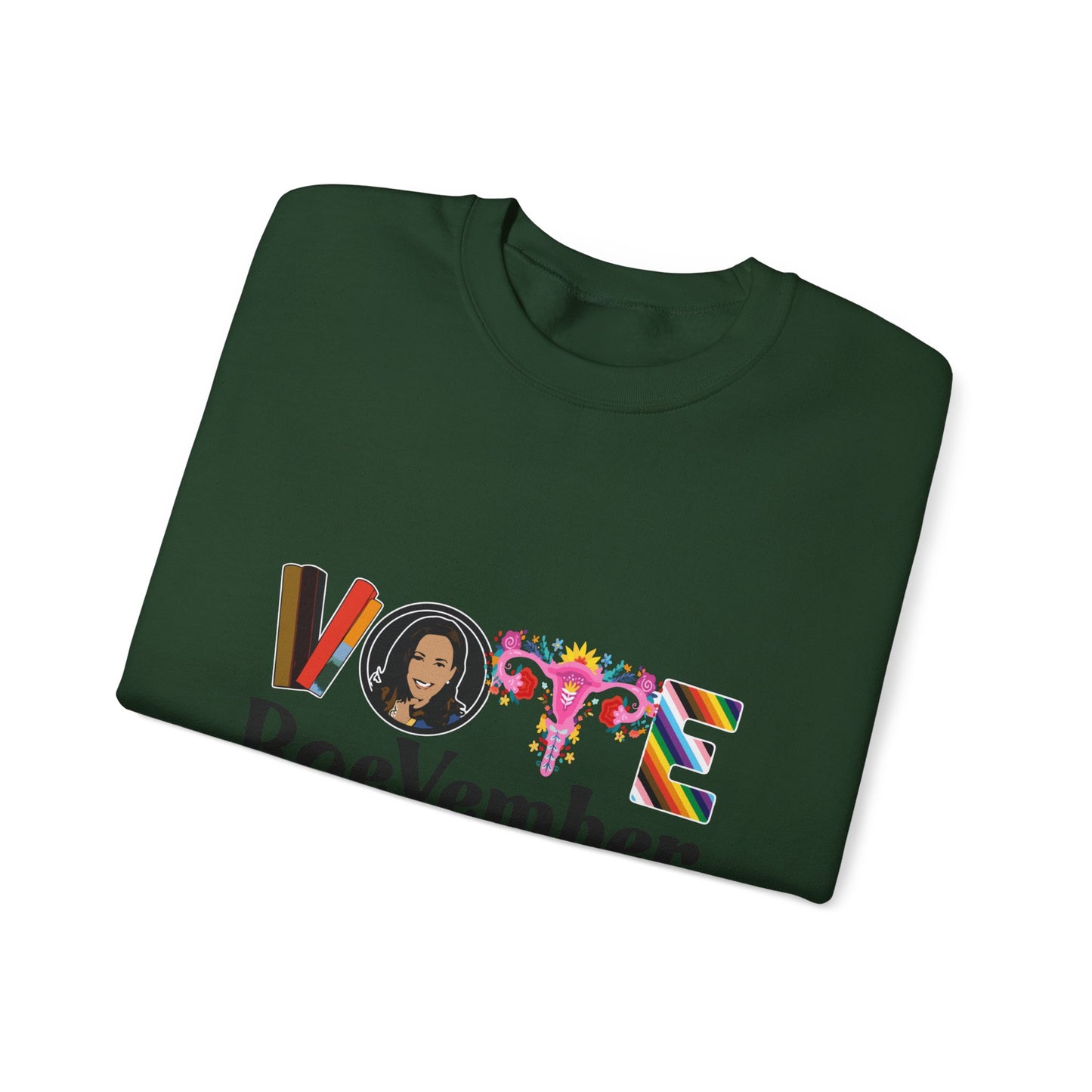 VOTE ROEVEMBER SWEATSHIRTS