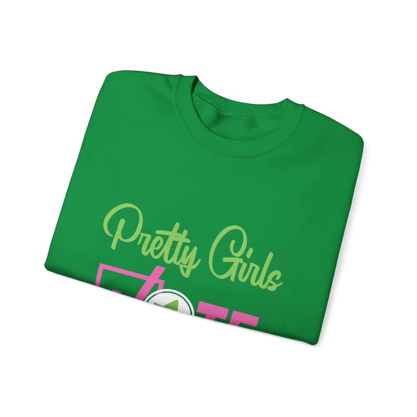 PRETTY GIRL VOTE SWEATSHIRTS