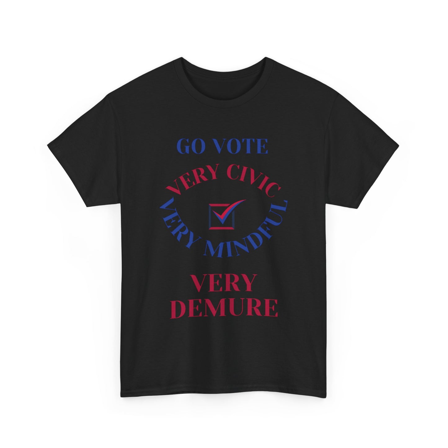 VERY DEMURE T-SHIRT