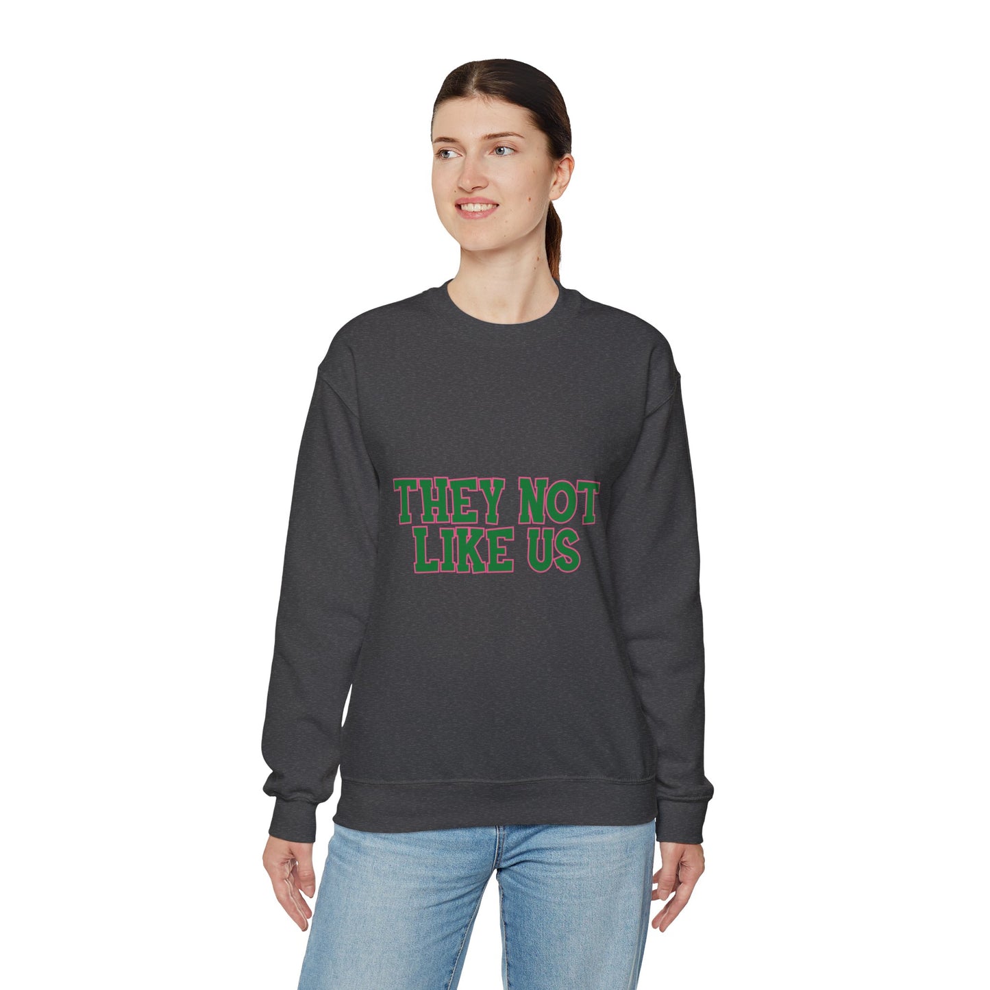 THEY NOT LIKE US SWEATSHIRTS