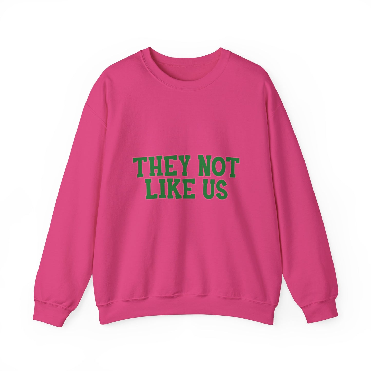 THEY NOT LIKE US SWEATSHIRTS