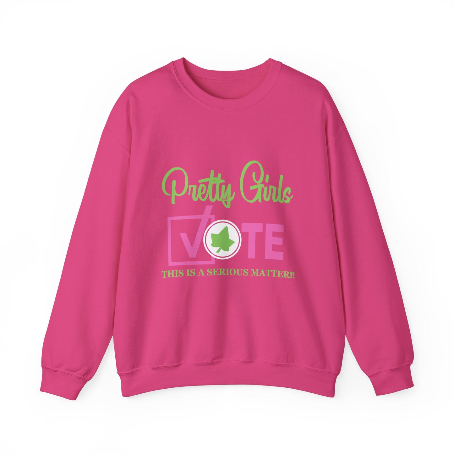 PRETTY GIRL VOTE SWEATSHIRTS