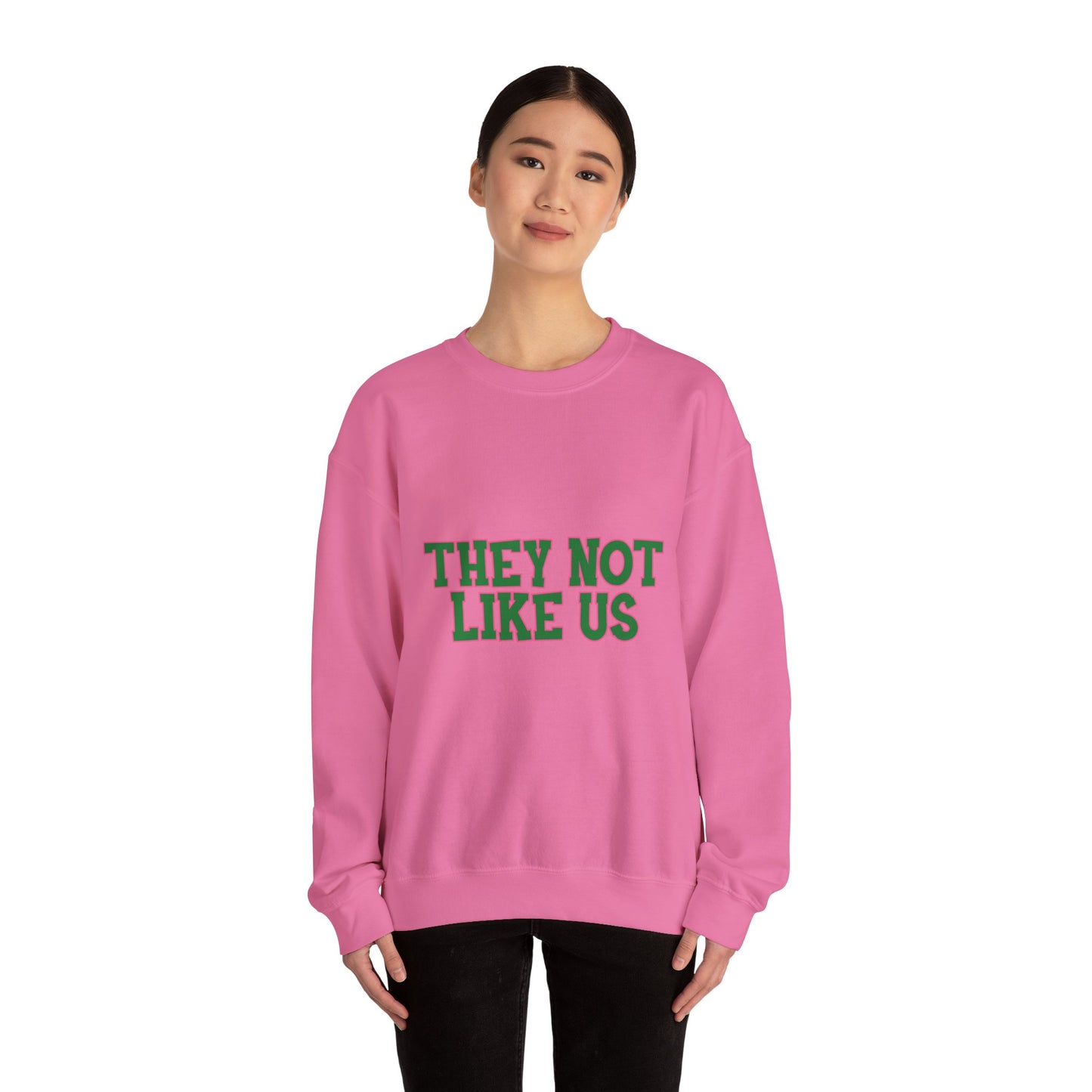 THEY NOT LIKE US SWEATSHIRTS