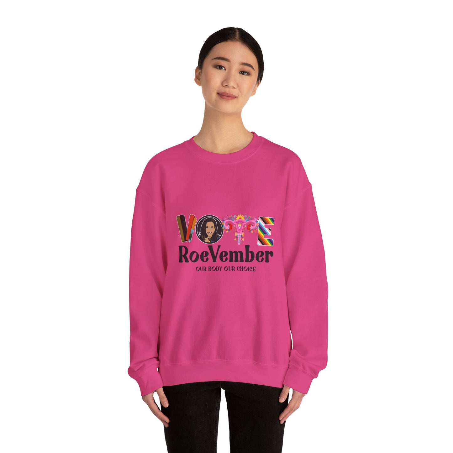 VOTE ROEVEMBER SWEATSHIRTS