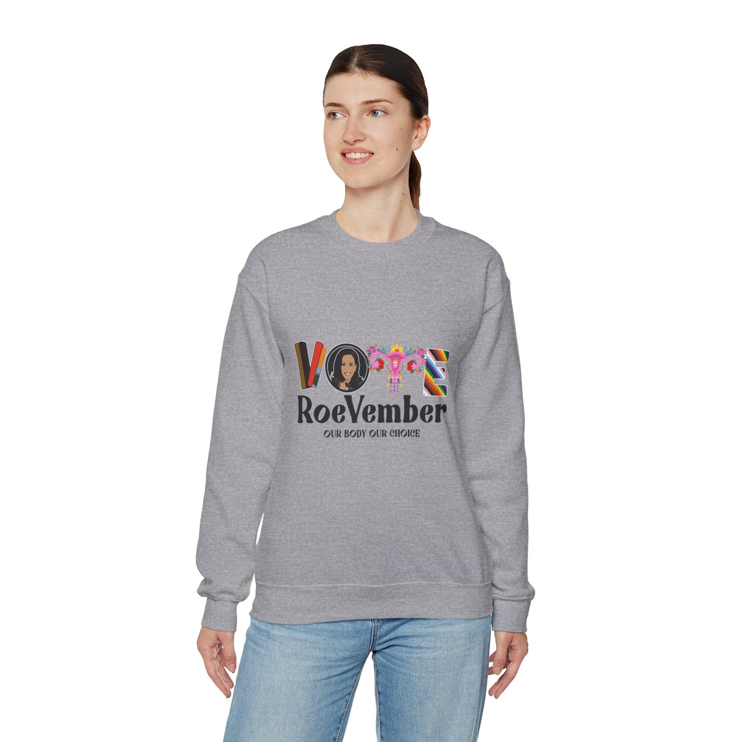 VOTE ROEVEMBER SWEATSHIRTS