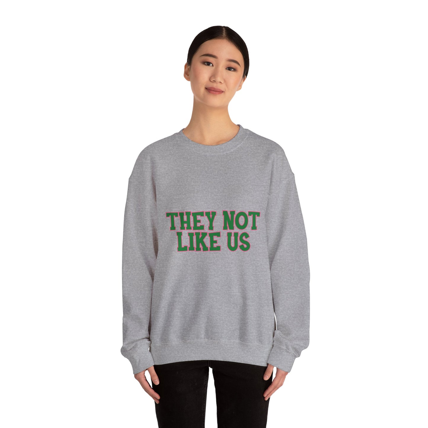 THEY NOT LIKE US SWEATSHIRTS