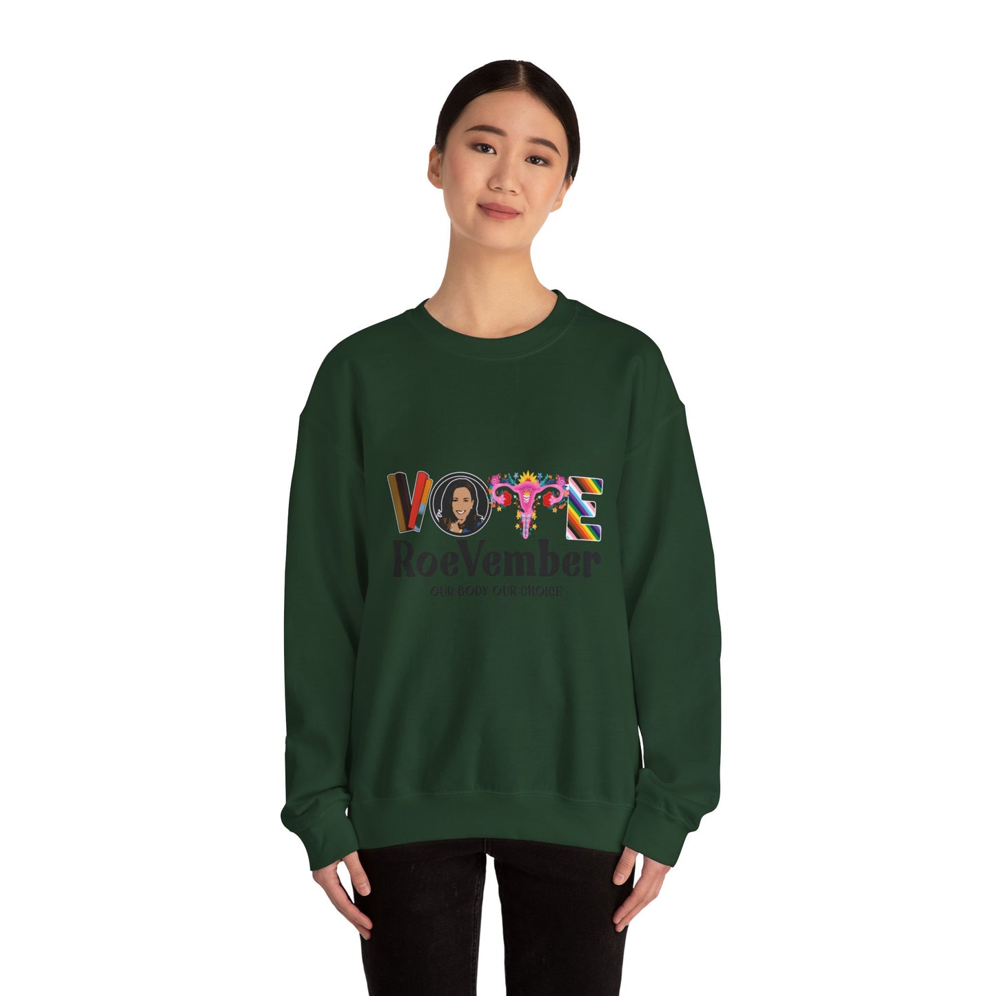 VOTE ROEVEMBER SWEATSHIRTS