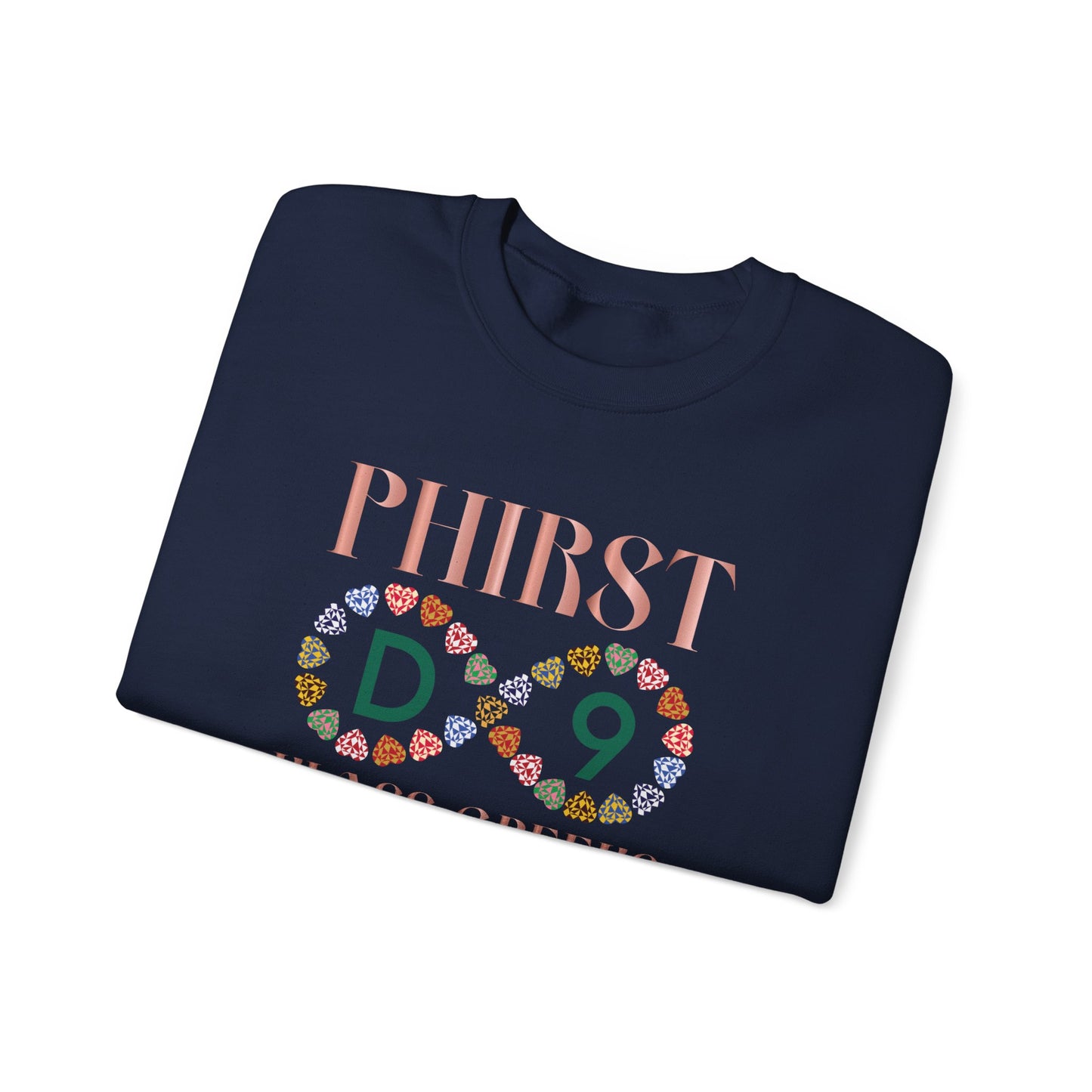 PHIRST KLASS GREEKS SWEATSHIRTS