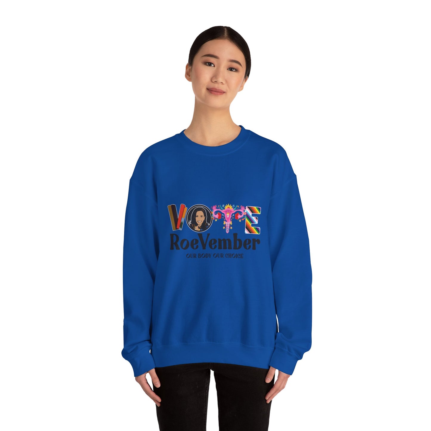 VOTE ROEVEMBER SWEATSHIRTS