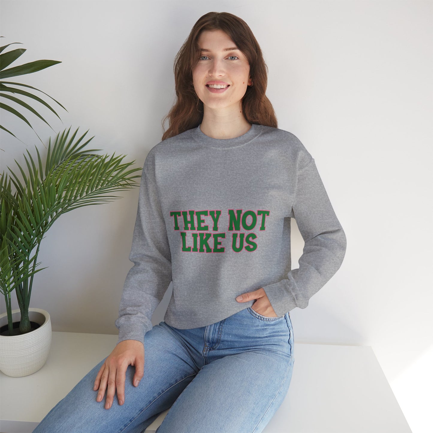 THEY NOT LIKE US SWEATSHIRTS
