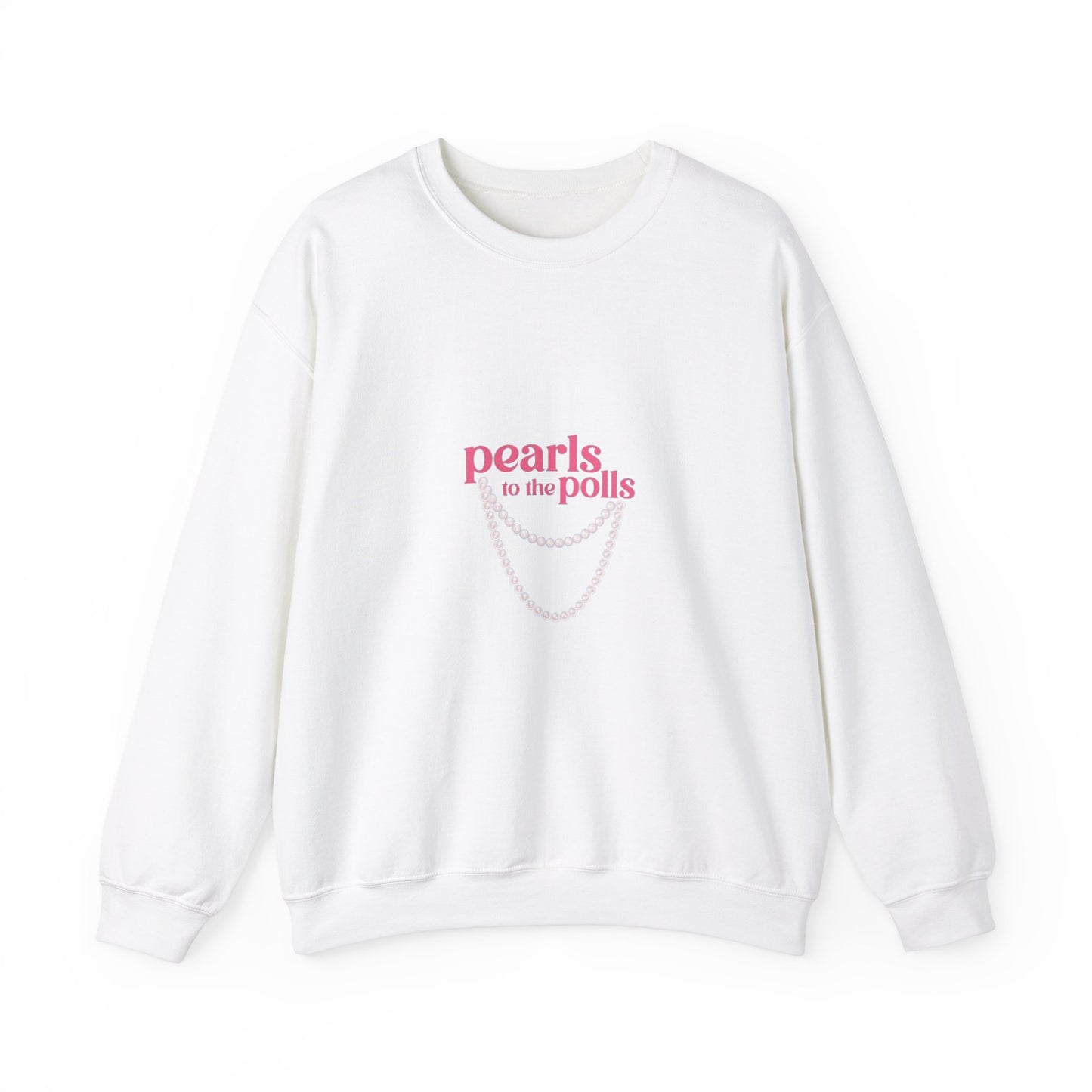 PEARLS TO THE POLLS SWEATSHIRTS