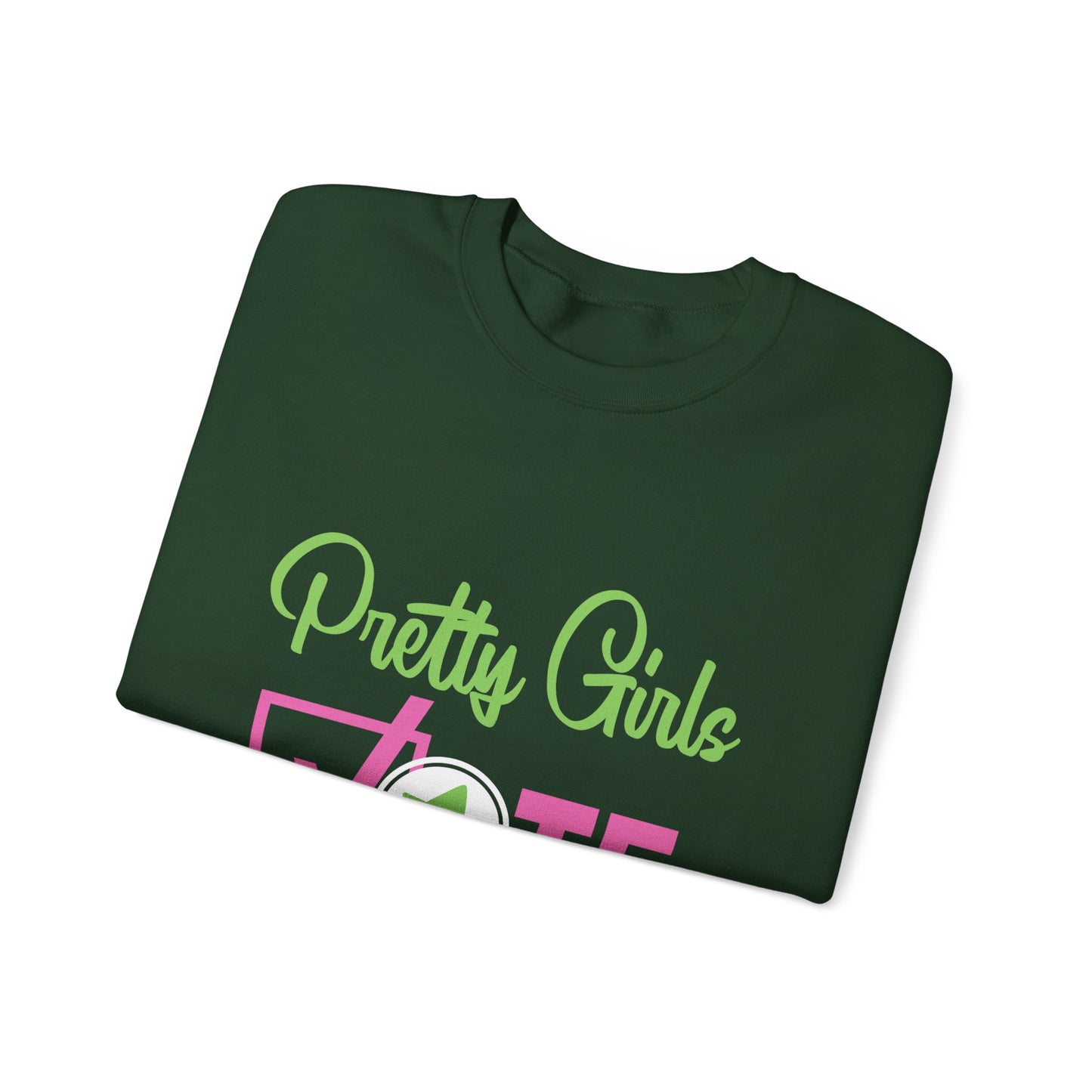 PRETTY GIRL VOTE SWEATSHIRTS