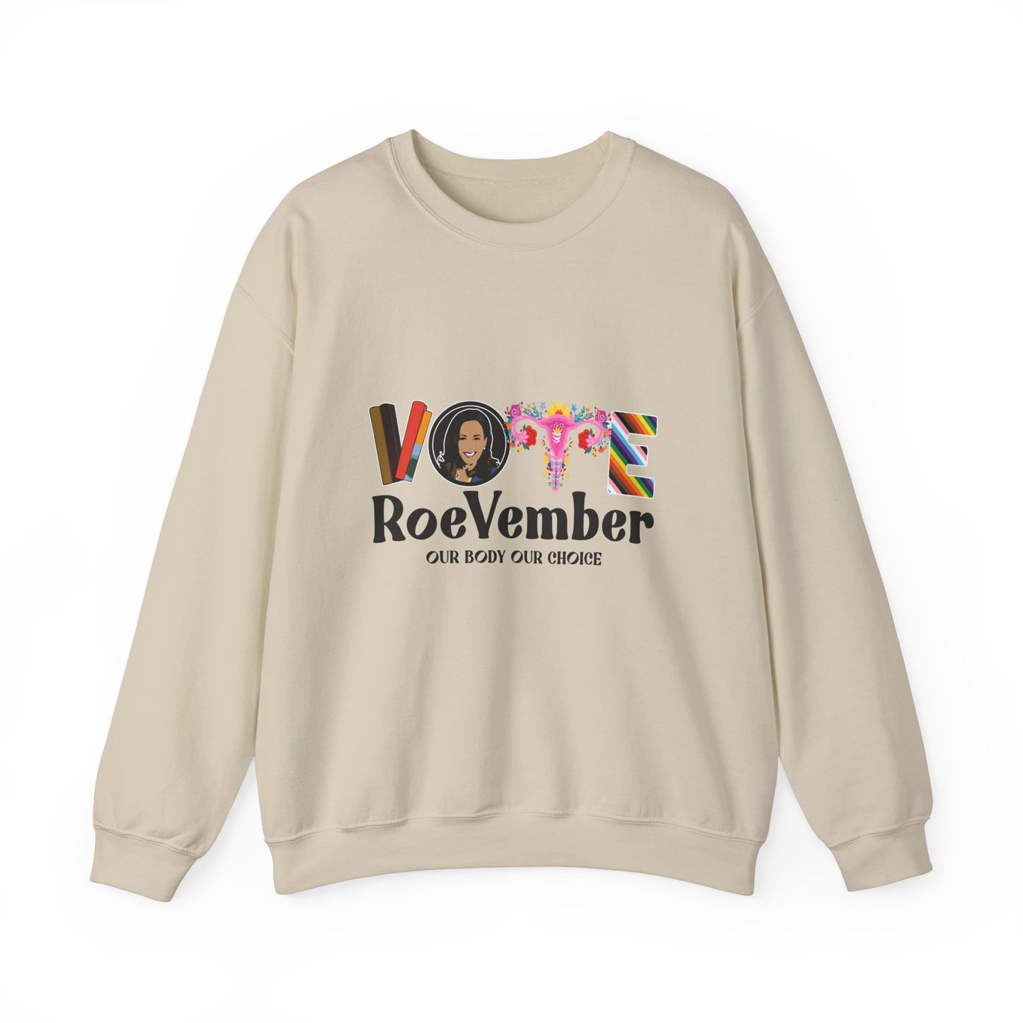 VOTE ROEVEMBER SWEATSHIRTS