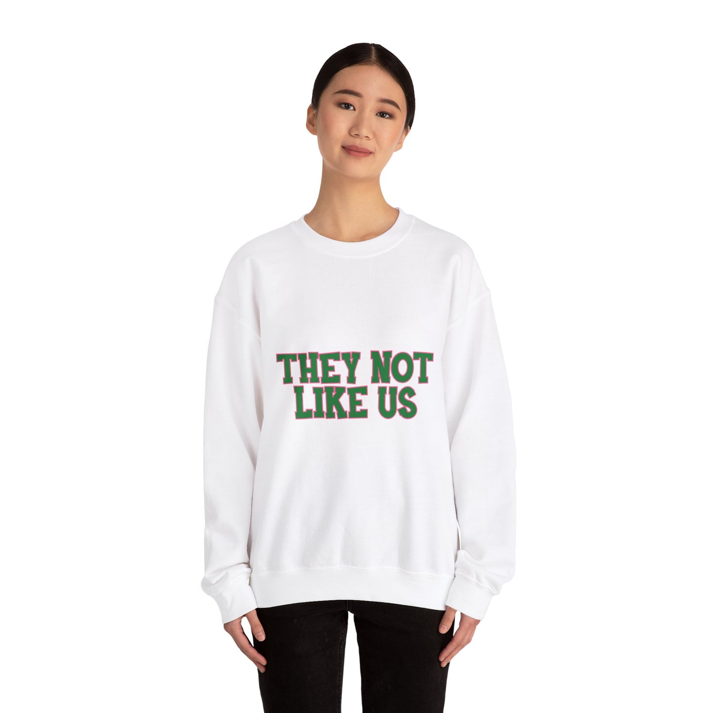 THEY NOT LIKE US SWEATSHIRTS