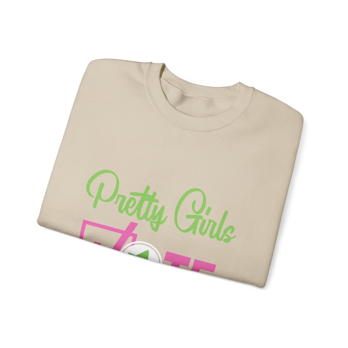 PRETTY GIRL VOTE SWEATSHIRTS
