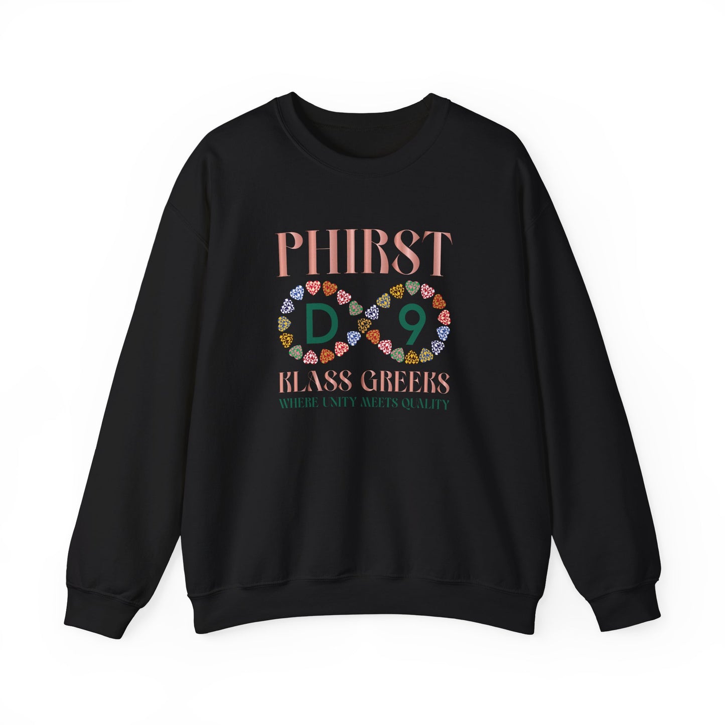 PHIRST KLASS GREEKS SWEATSHIRTS