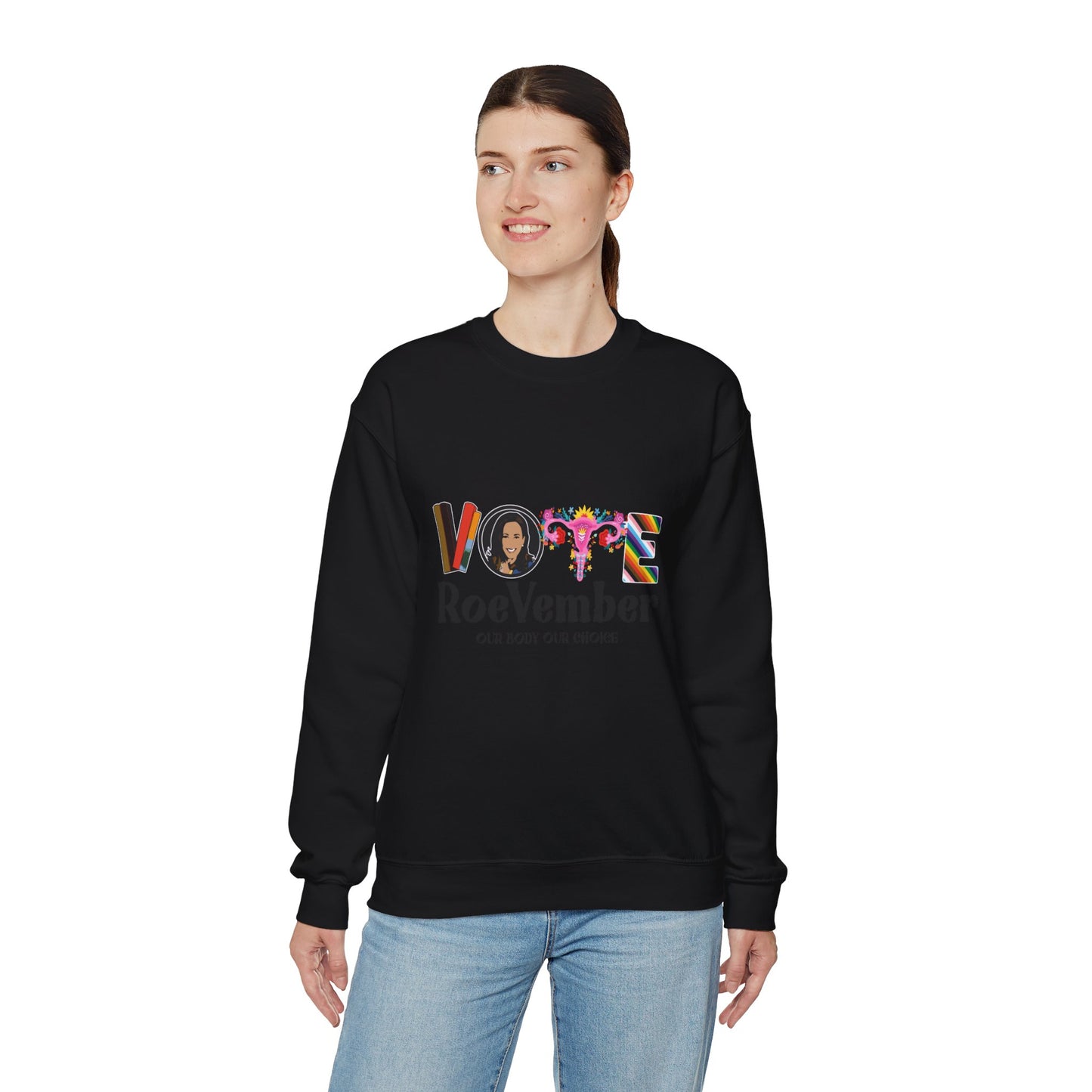 VOTE ROEVEMBER SWEATSHIRTS