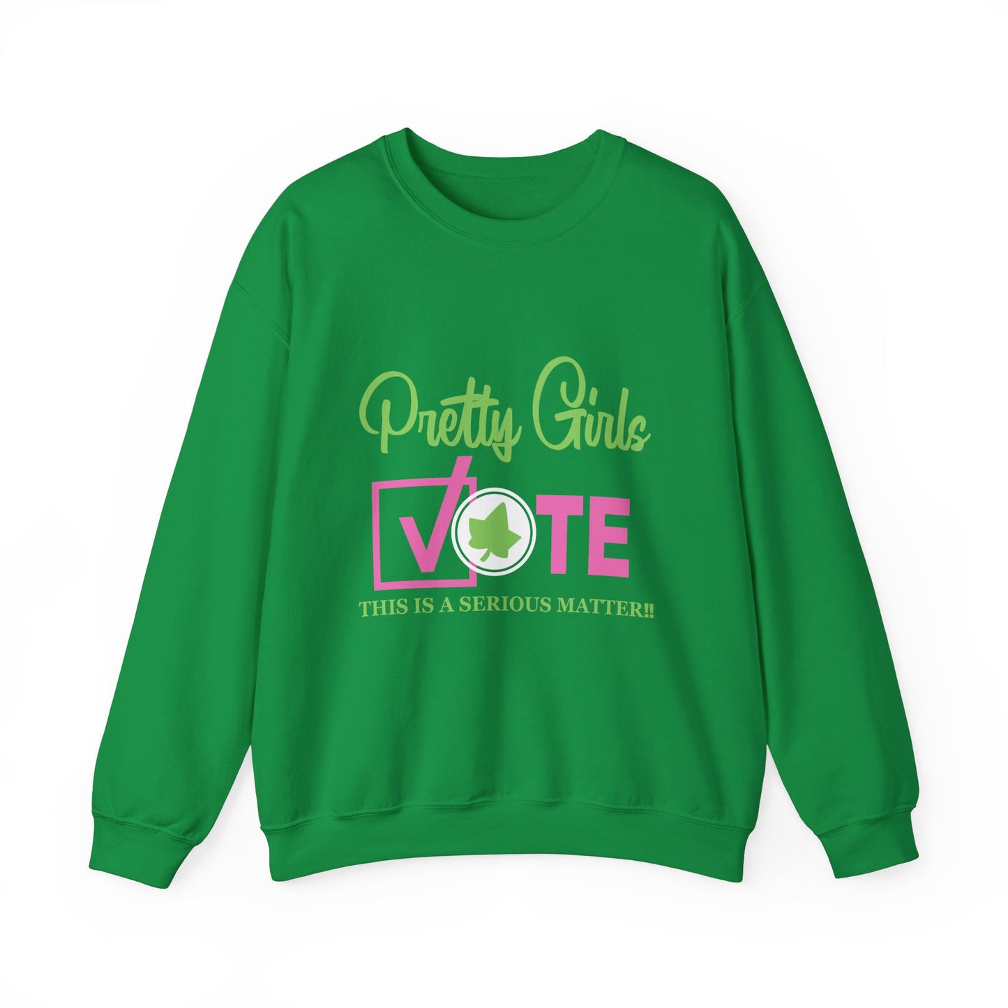 PRETTY GIRL VOTE SWEATSHIRTS