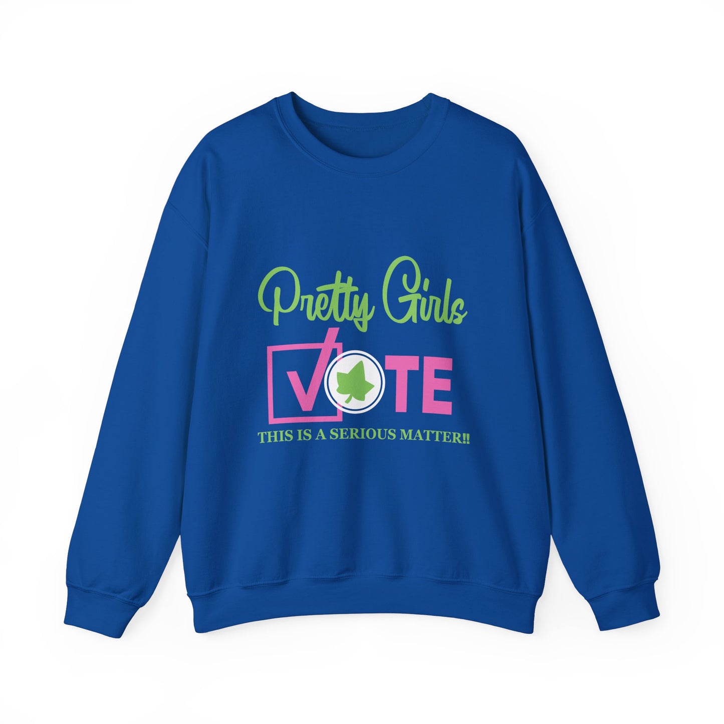 PRETTY GIRL VOTE SWEATSHIRTS