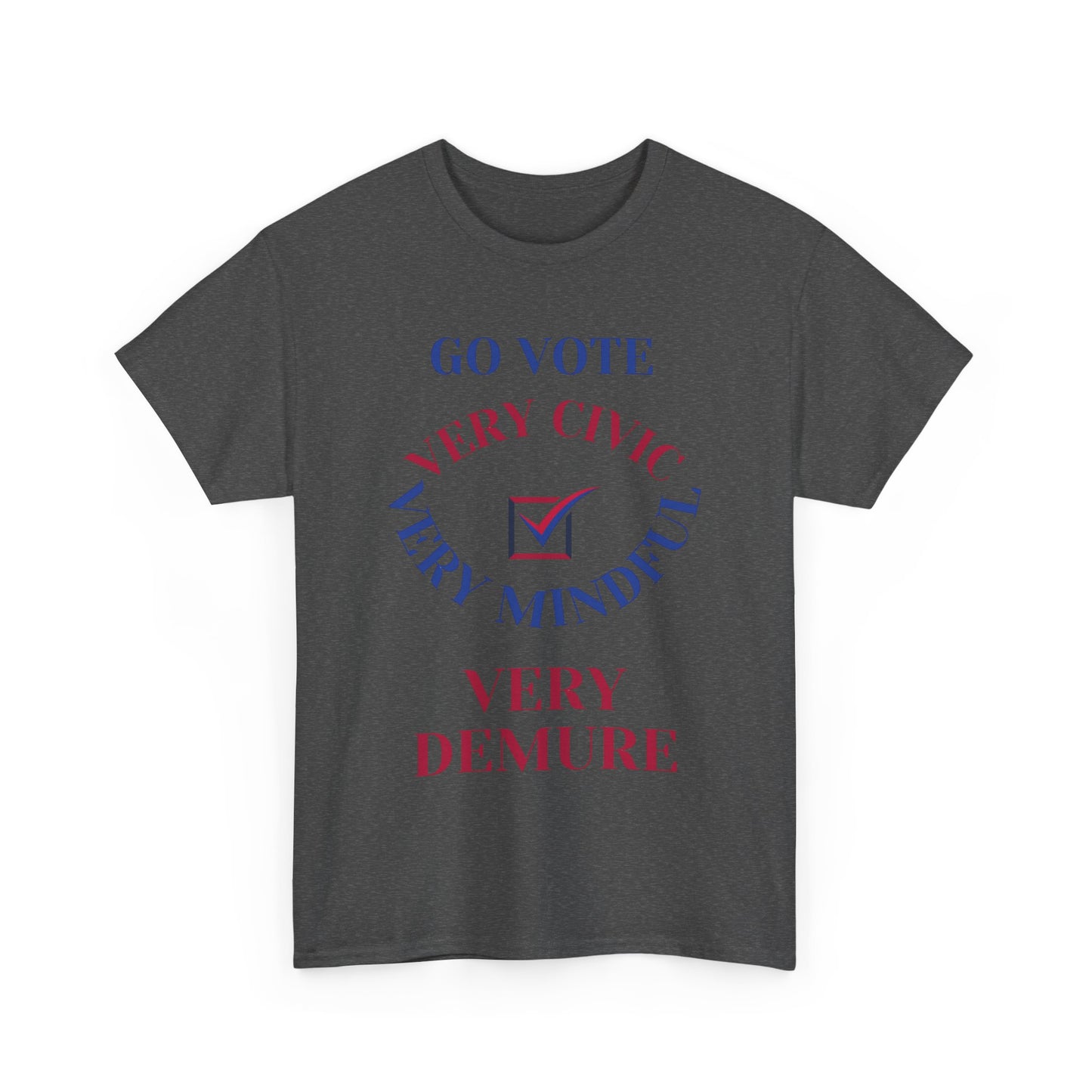 VERY DEMURE T-SHIRT