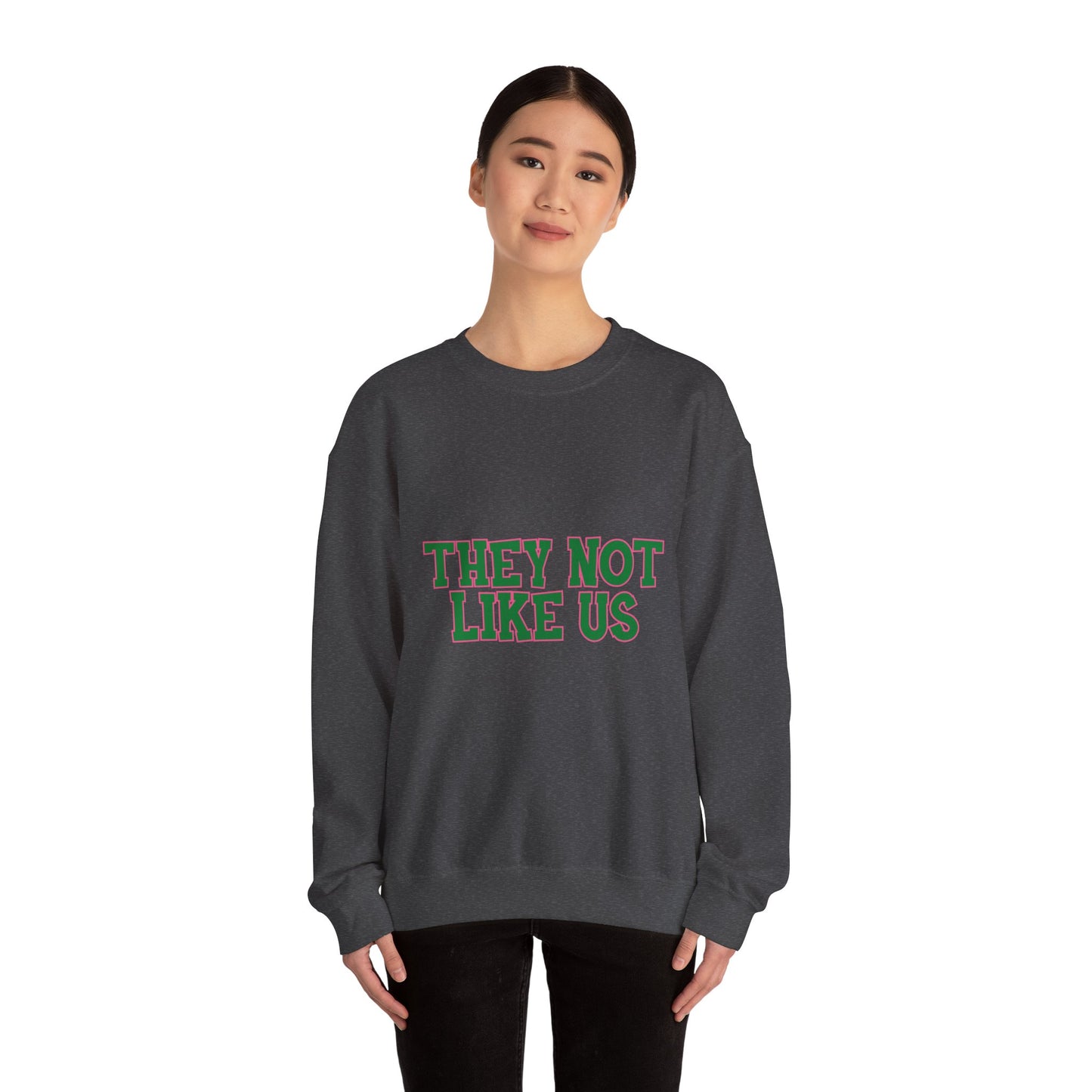 THEY NOT LIKE US SWEATSHIRTS