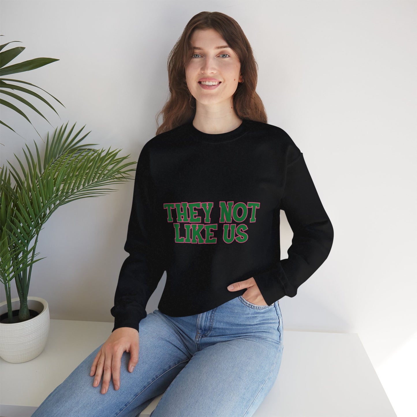 THEY NOT LIKE US SWEATSHIRTS
