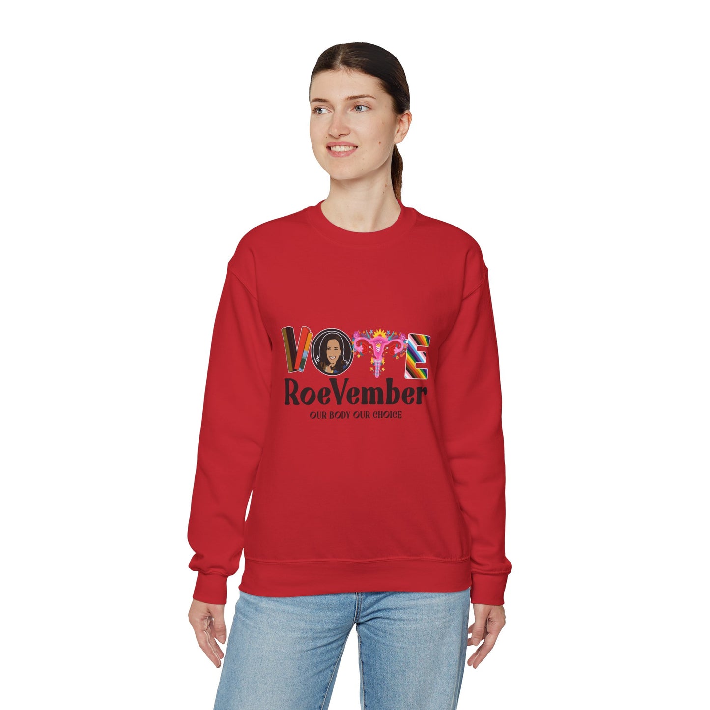 VOTE ROEVEMBER SWEATSHIRTS