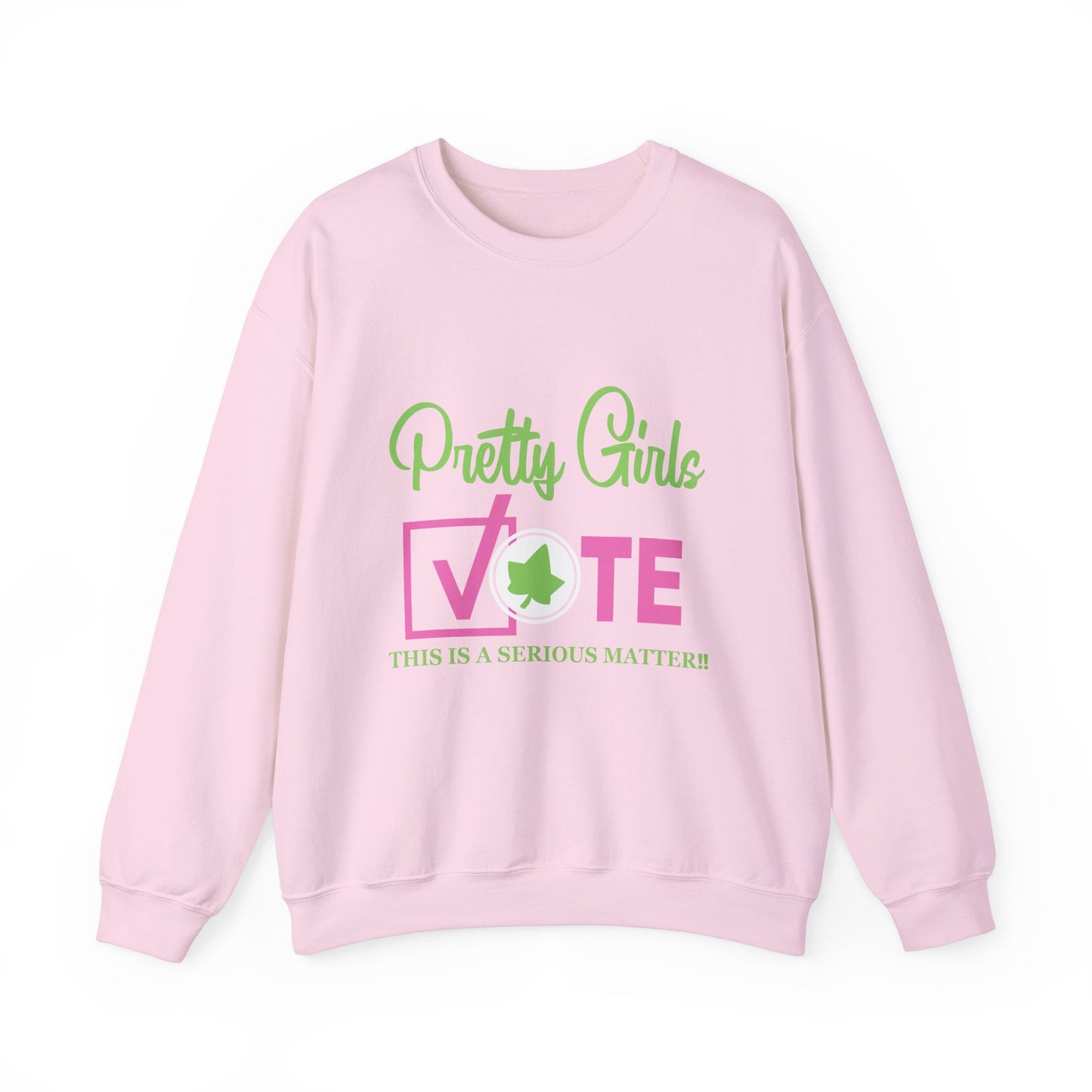 PRETTY GIRL VOTE SWEATSHIRTS