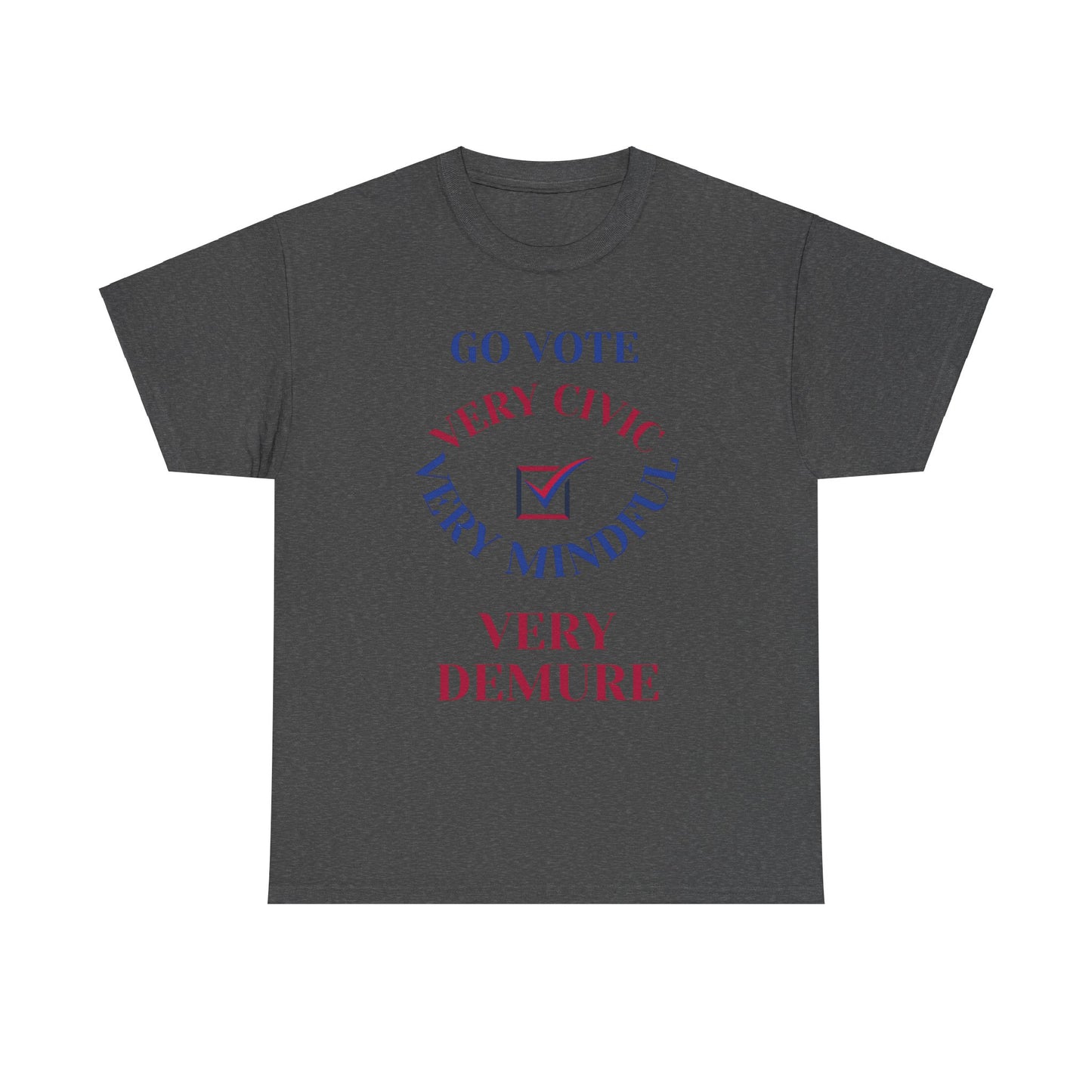 VERY DEMURE T-SHIRT