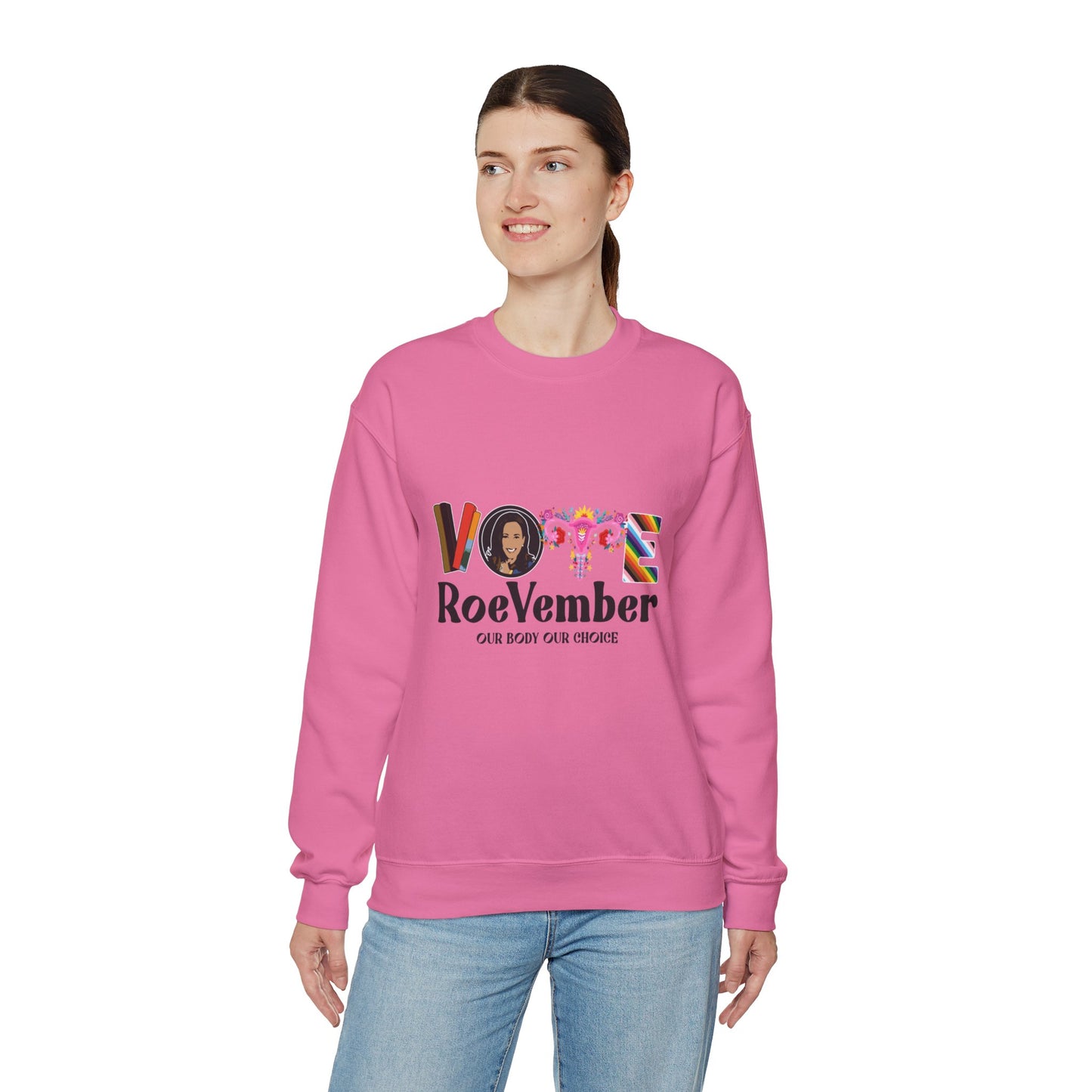 VOTE ROEVEMBER SWEATSHIRTS