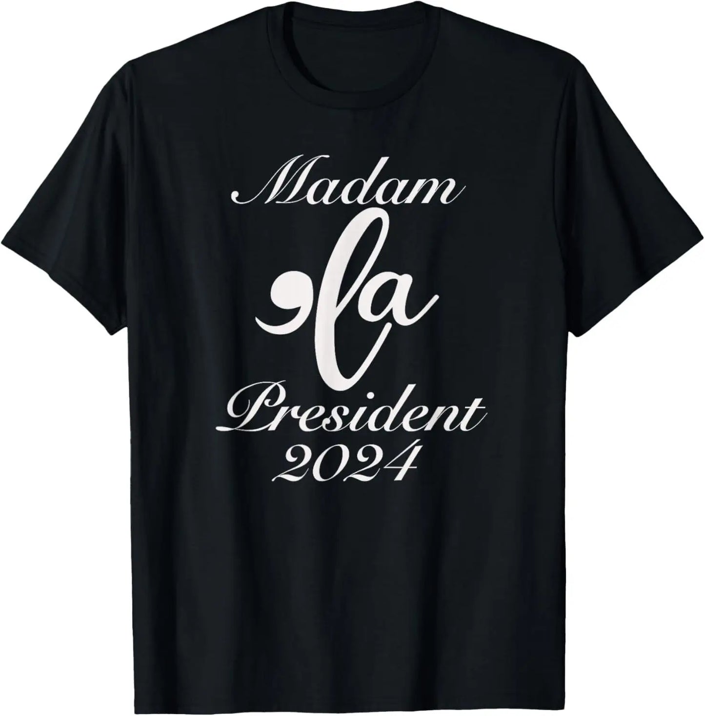 Madam President Kamala Harris 2024 T-Shirt (UNISEX)